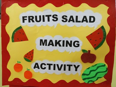 FRUITS SALAD MAKING ACTIVITY AT ASHIAYANA NAGAR, PATNA